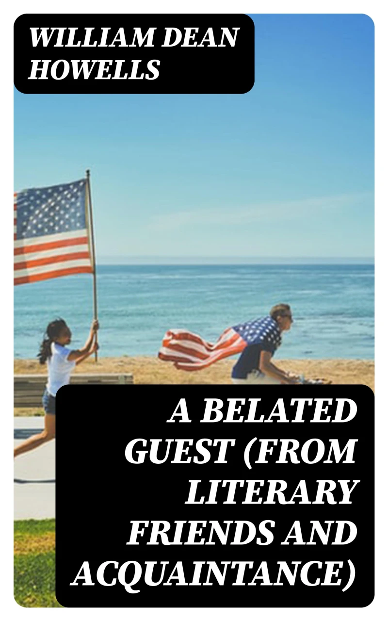 Portada: A Belated Guest (from Literary Friends and Acquaintance)