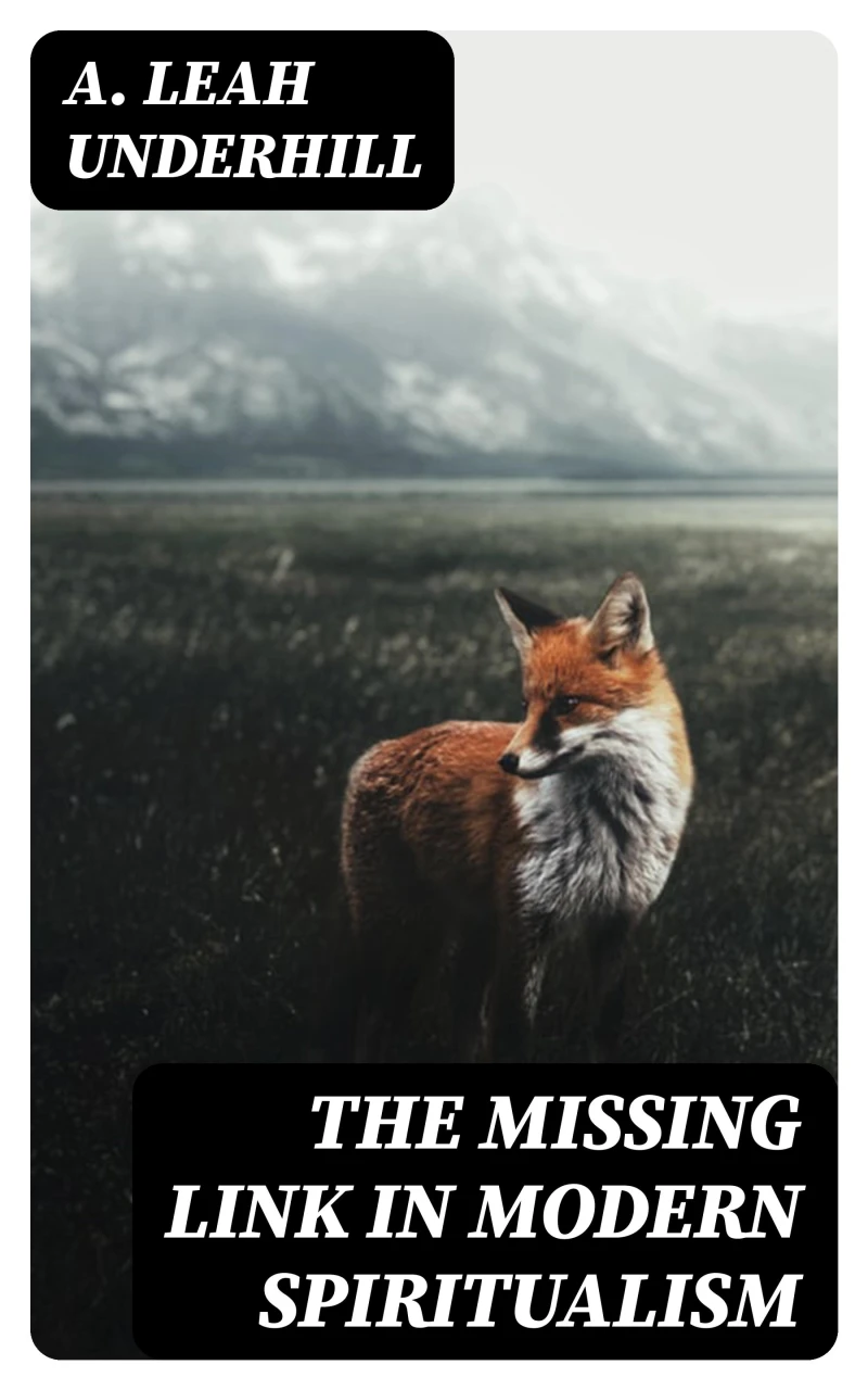Portada: The Missing Link in Modern Spiritualism