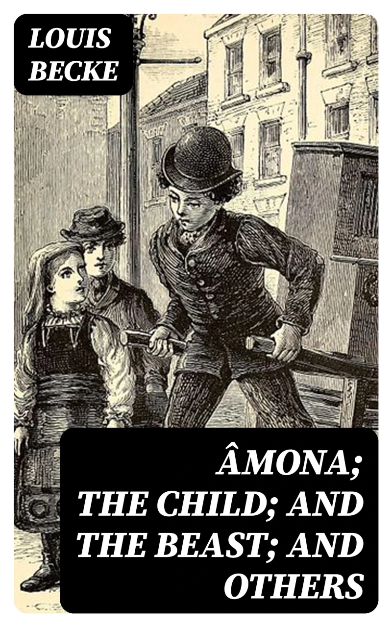 Portada: Âmona; The Child; And The Beast; And Others
