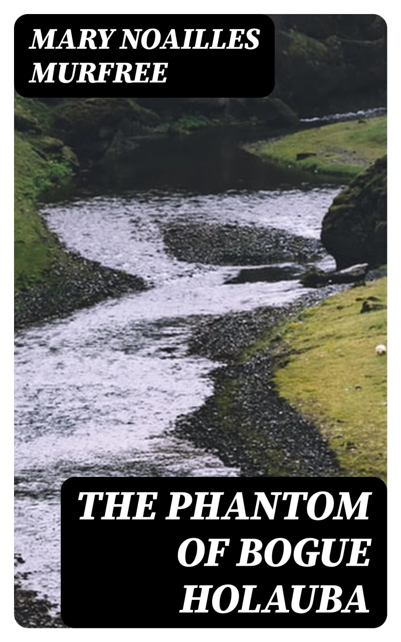 Portada: The Phantom Of Bogue Holauba