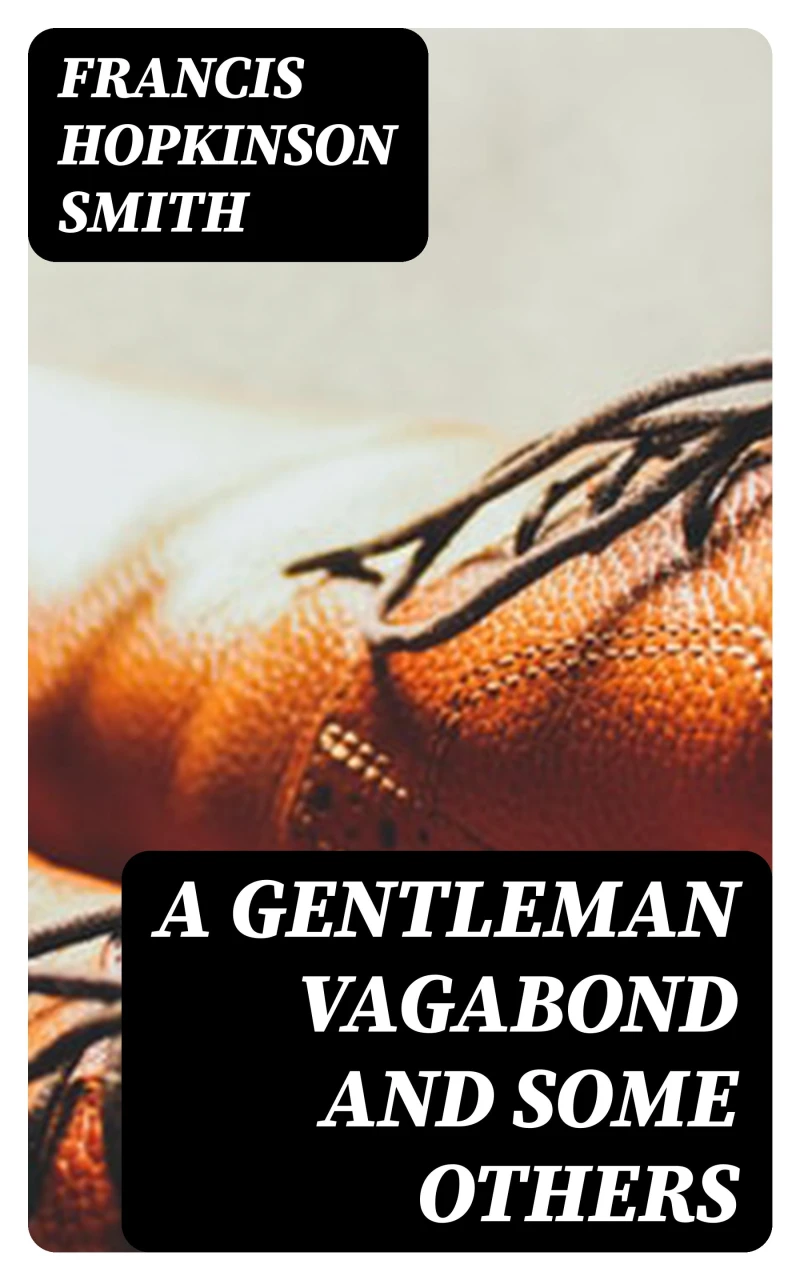 Portada: A Gentleman Vagabond and Some Others