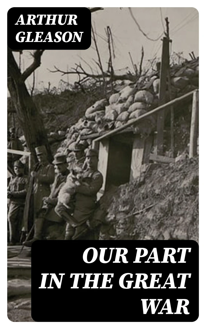 Portada: Our Part in the Great War