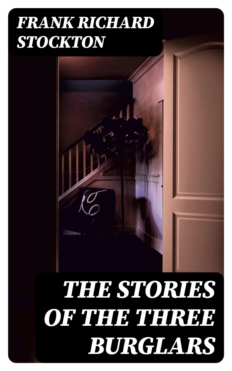 Portada: The Stories of the Three Burglars