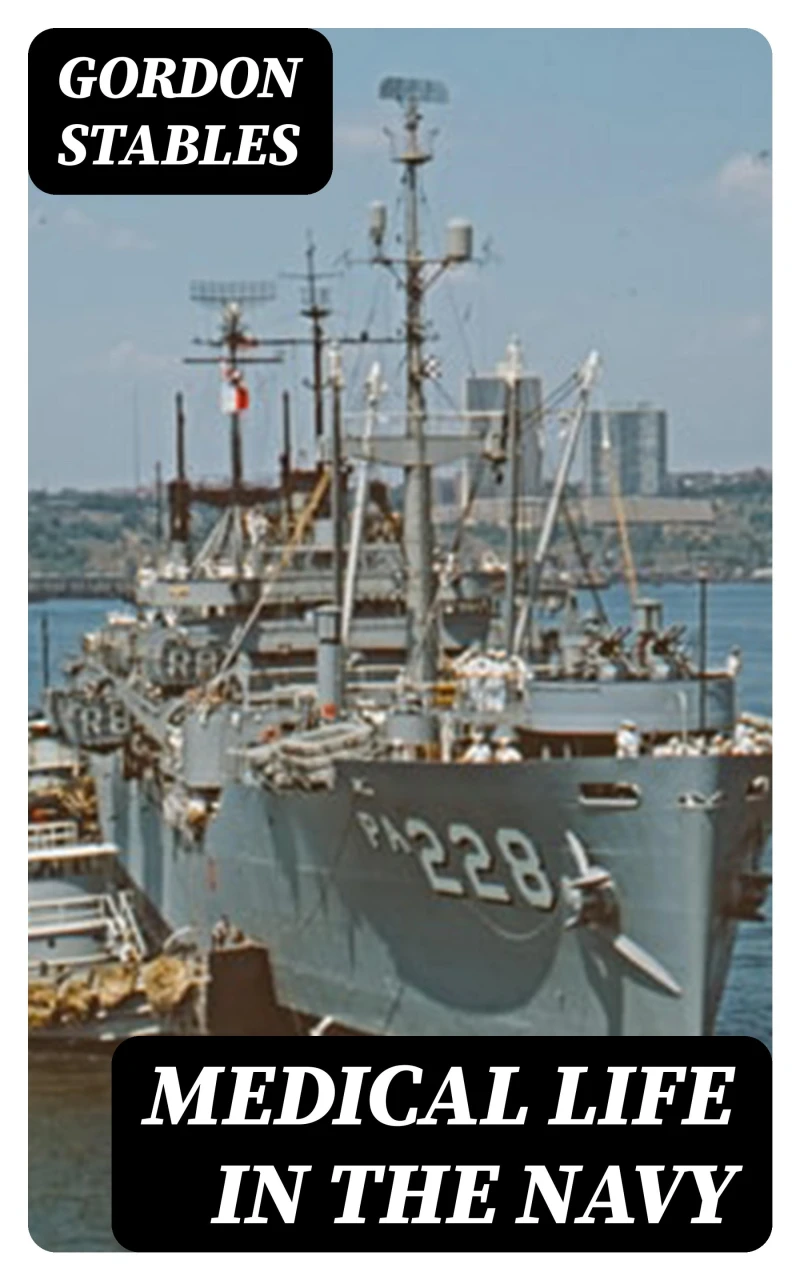 Portada: Medical Life in the Navy