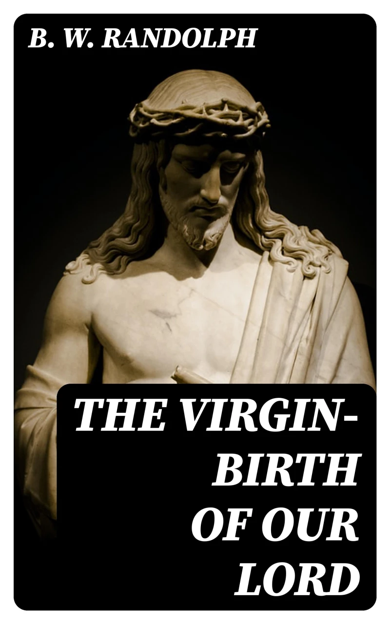 Portada: The Virgin-Birth of Our Lord