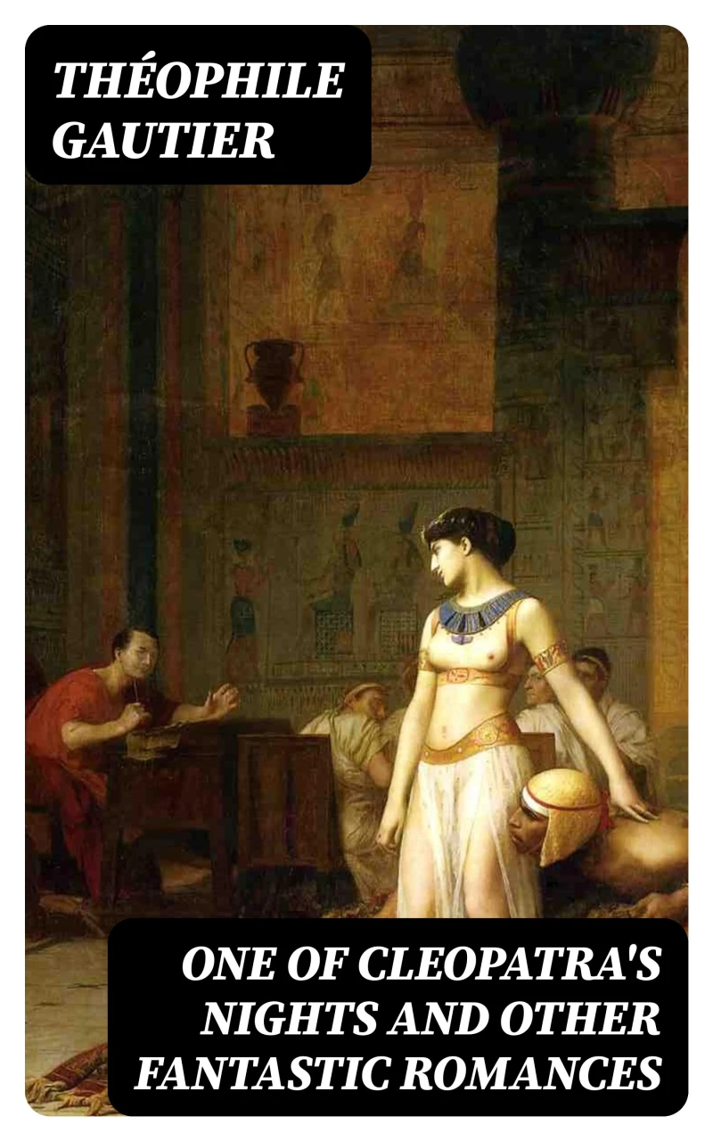 Portada: One of Cleopatra's Nights and Other Fantastic Romances