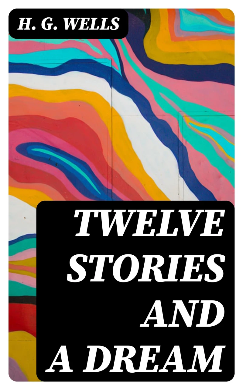 Portada: Twelve Stories and a Dream