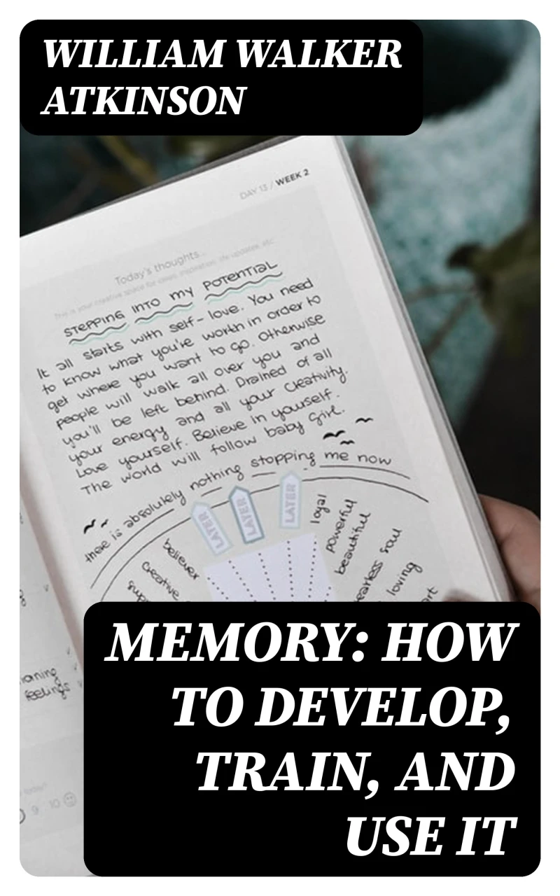 Portada: Memory: How to Develop, Train, and Use It