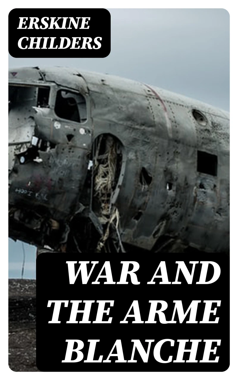 Portada: War and the Arme Blanche