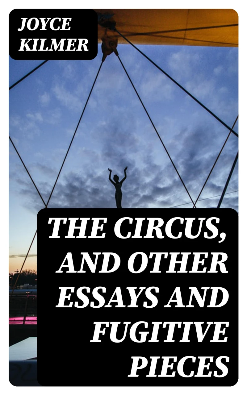 Portada: The Circus, and Other Essays and Fugitive Pieces