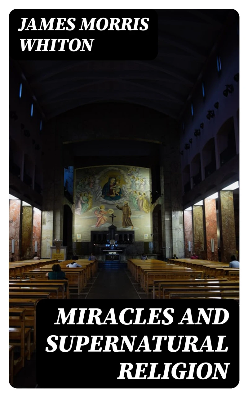Portada: Miracles and Supernatural Religion