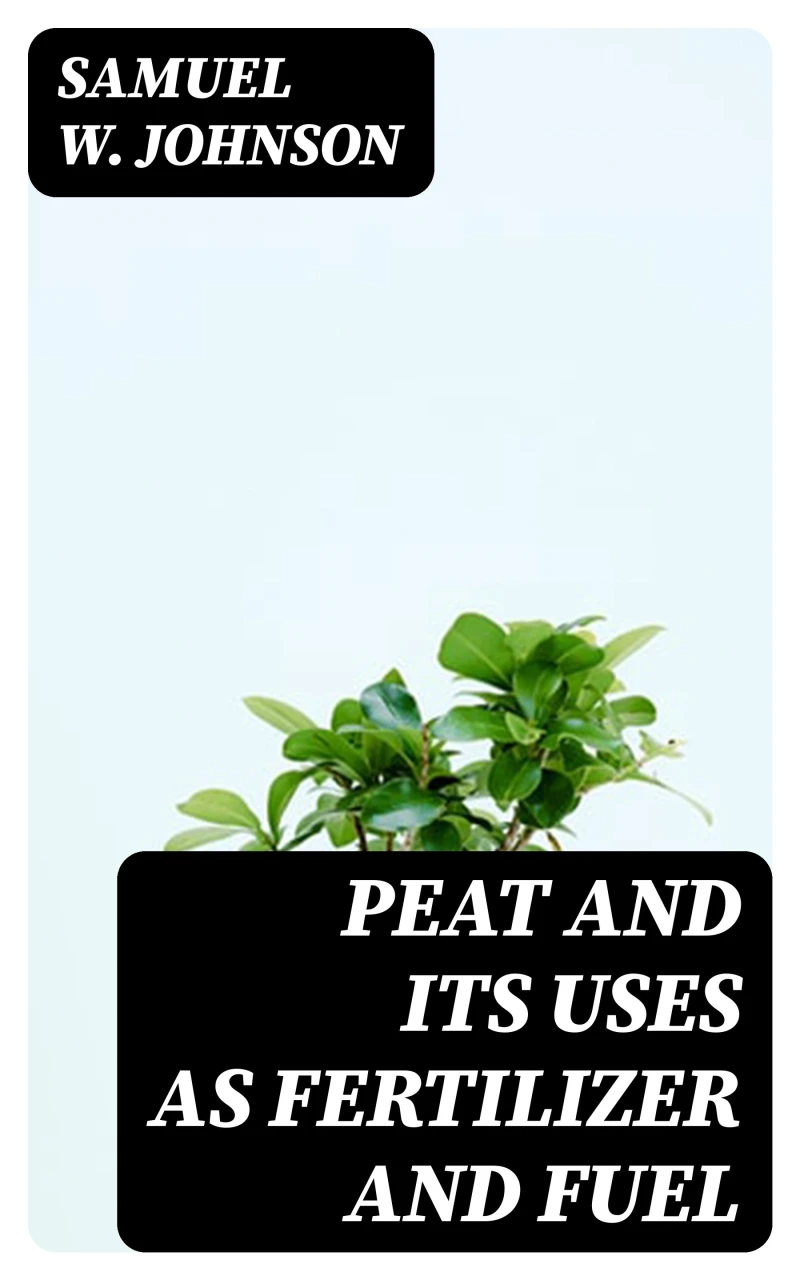 Portada: Peat and its Uses as Fertilizer and Fuel