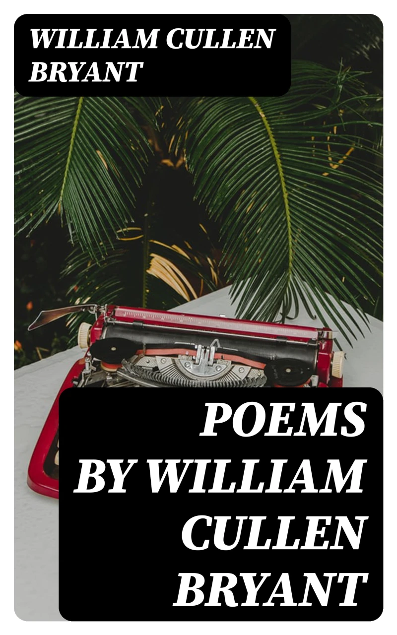 Portada: Poems by William Cullen Bryant