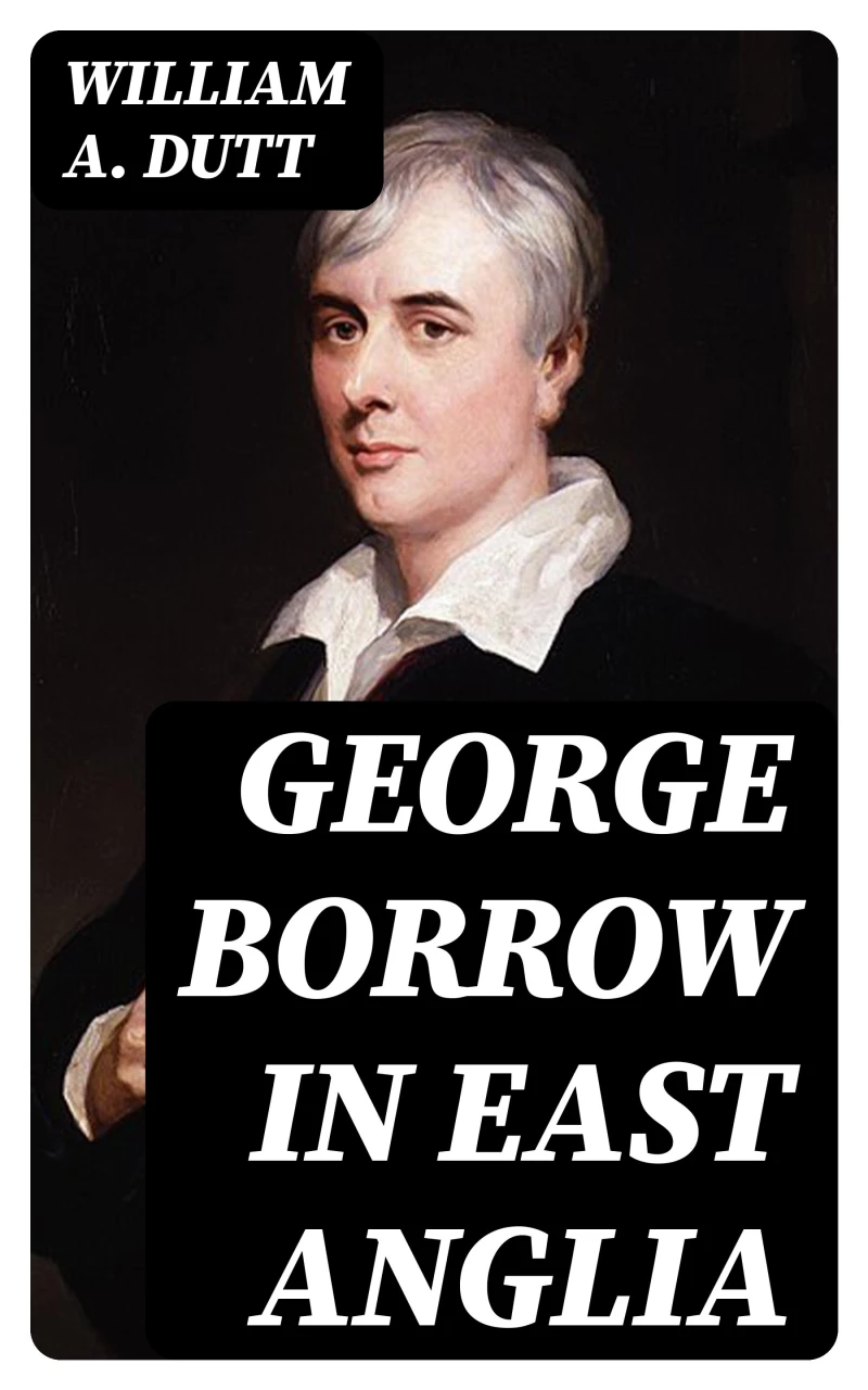 Portada: George Borrow in East Anglia