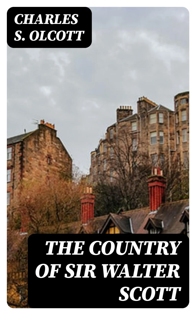 Portada: The Country of Sir Walter Scott