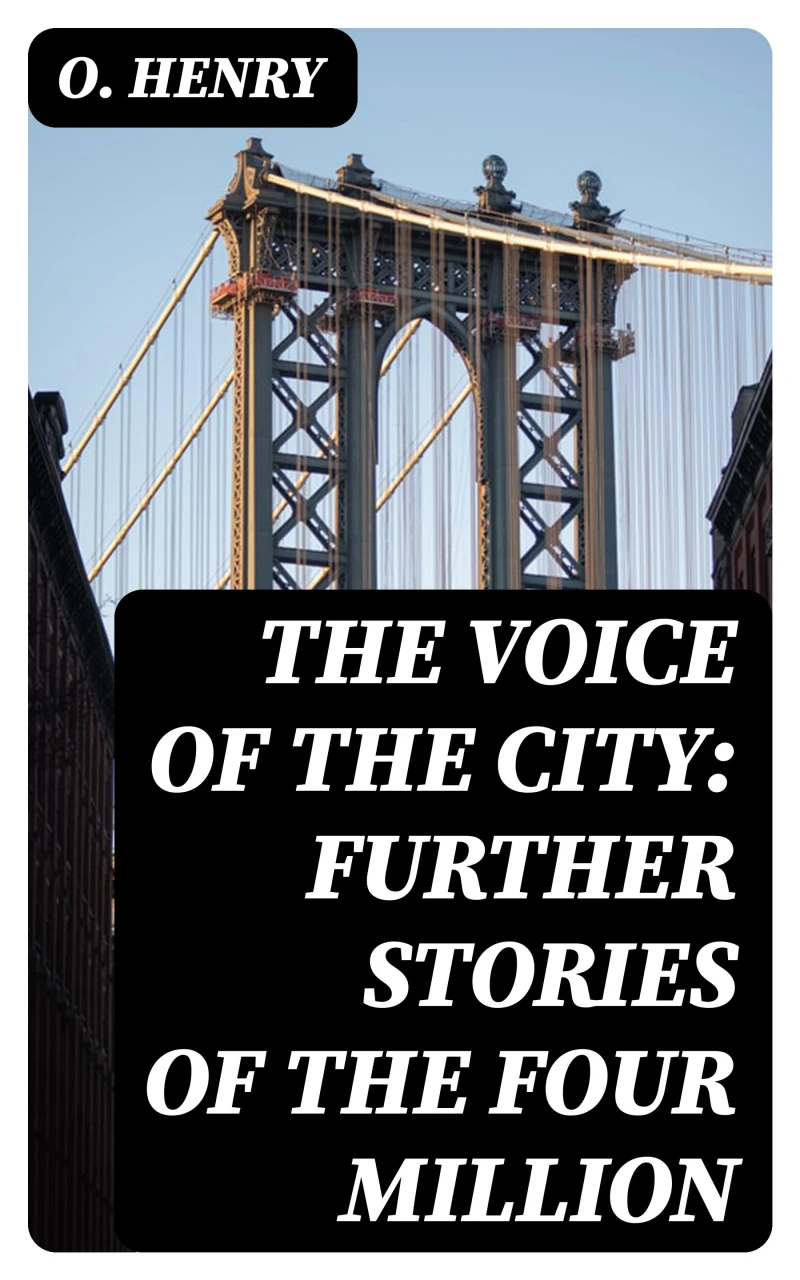 Portada: The Voice of the City: Further Stories of the Four Million