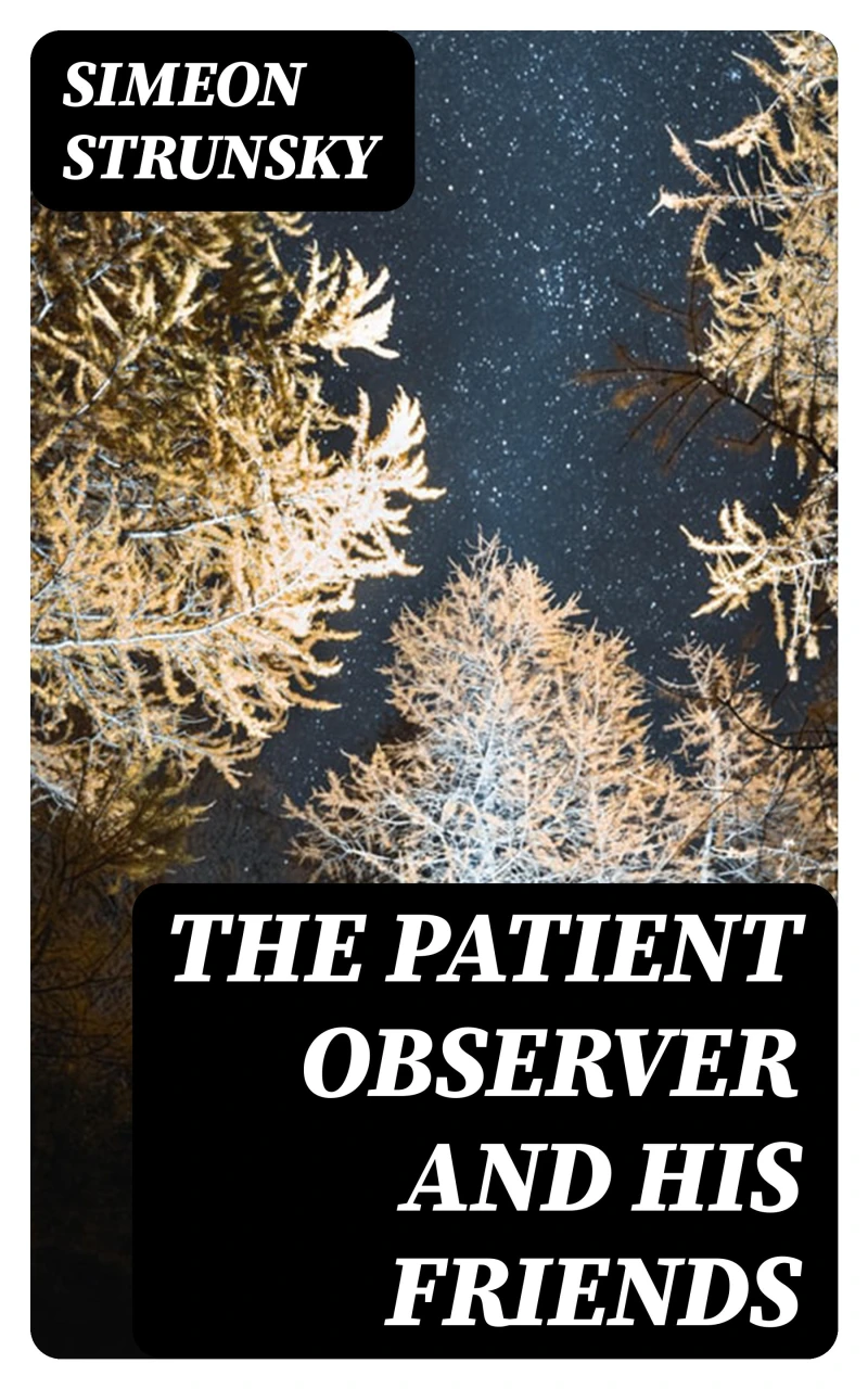 Portada: The Patient Observer and His Friends