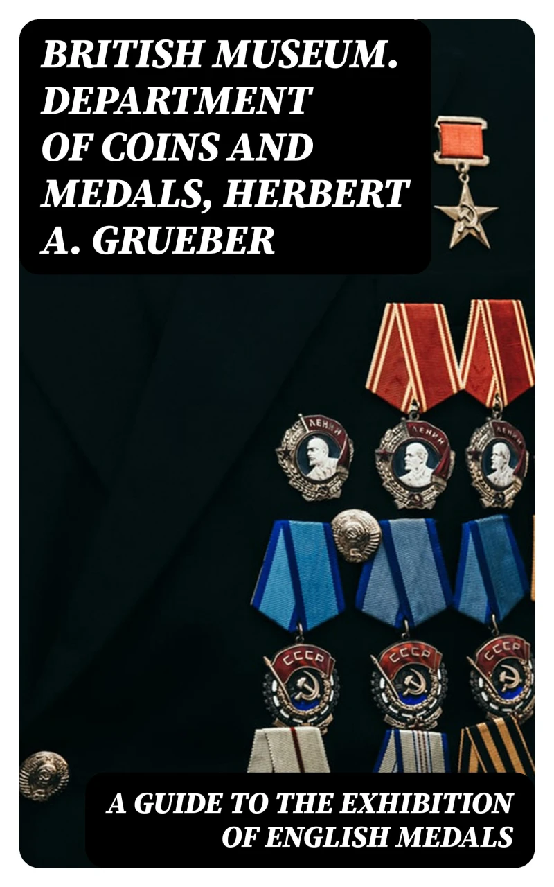 Portada: A Guide to the Exhibition of English Medals
