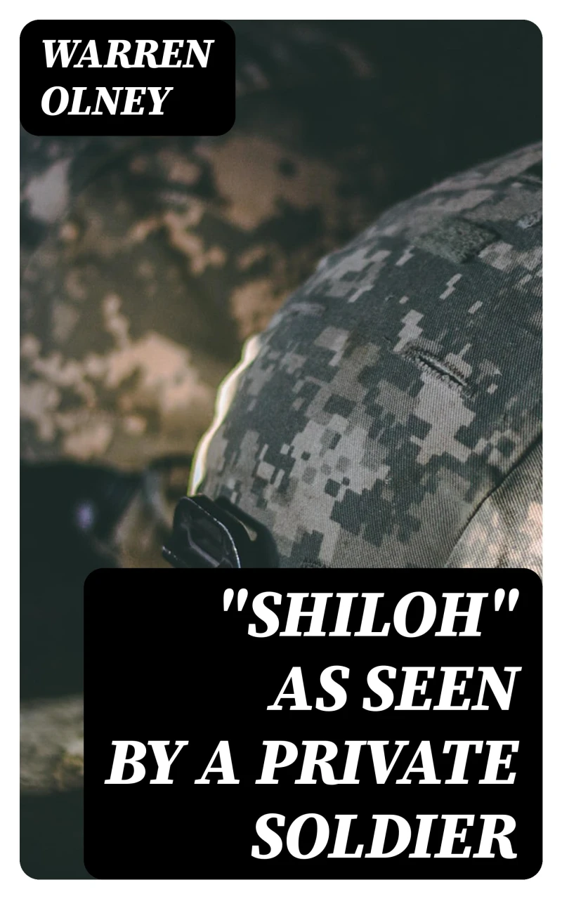 Portada: "Shiloh" as Seen by a Private Soldier