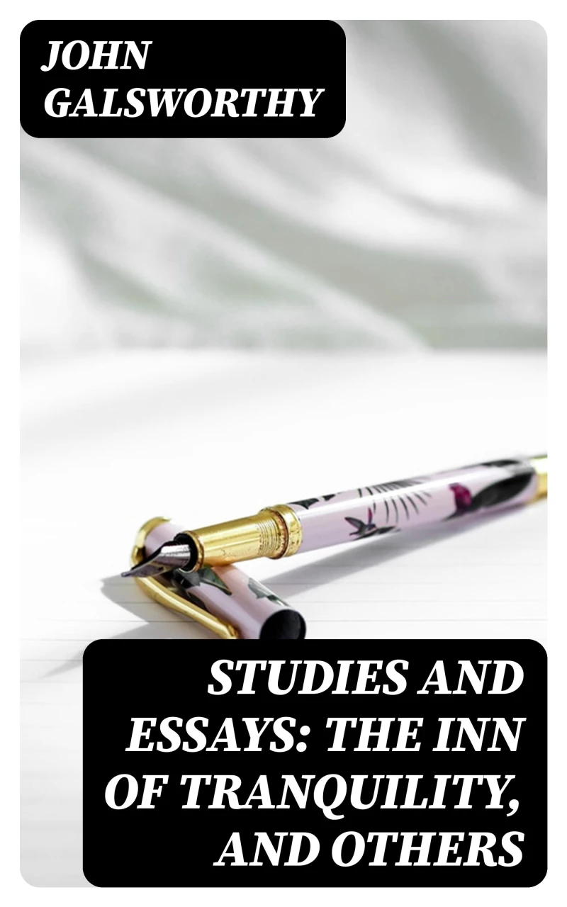 Portada: Studies and Essays: The Inn of Tranquility, and Others