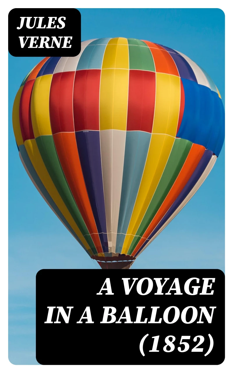 Portada: A Voyage in a Balloon (1852)