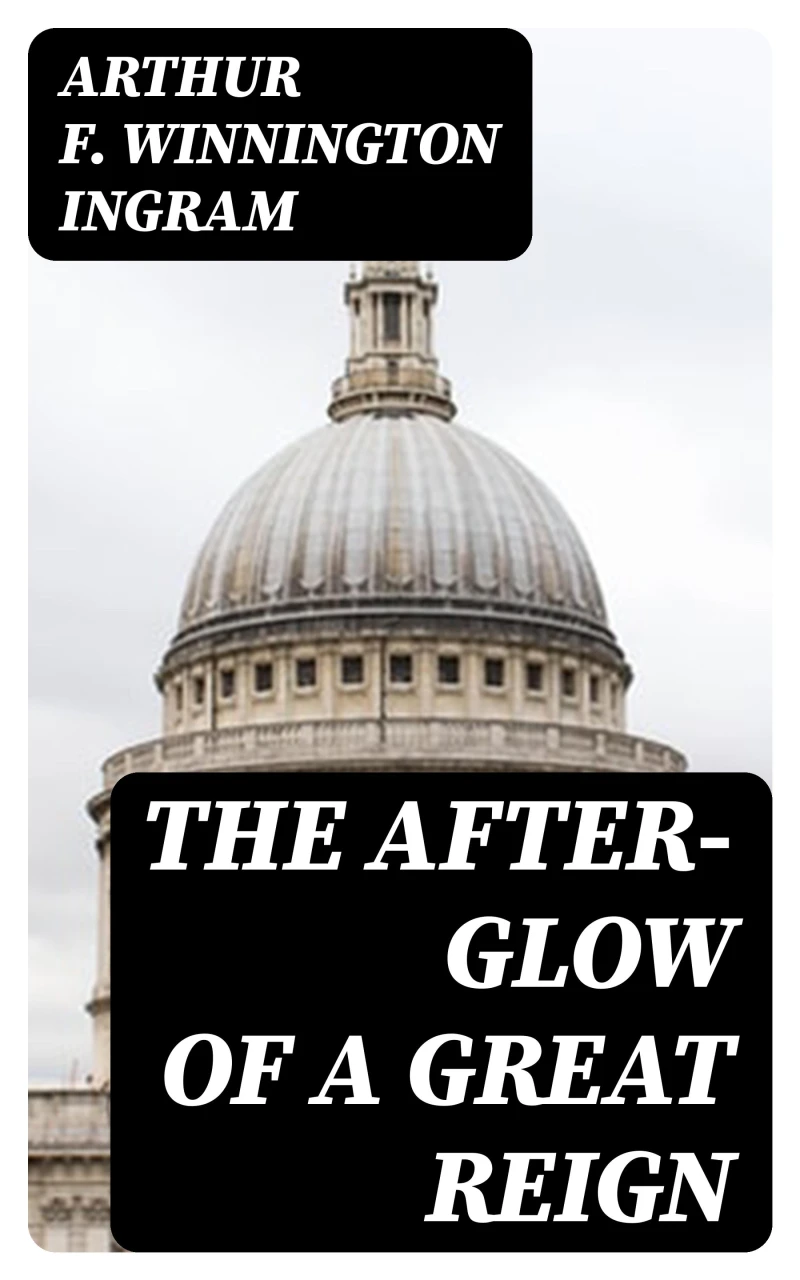 Portada: The After-glow of a Great Reign