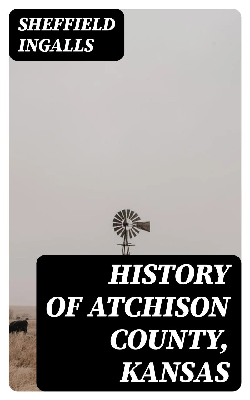 Portada: History of Atchison County, Kansas