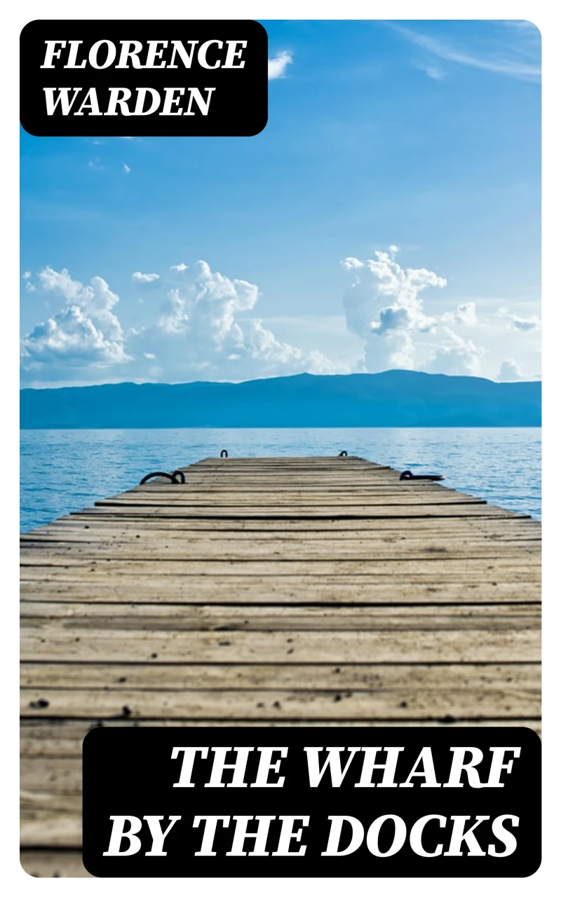 Portada: The Wharf by the Docks