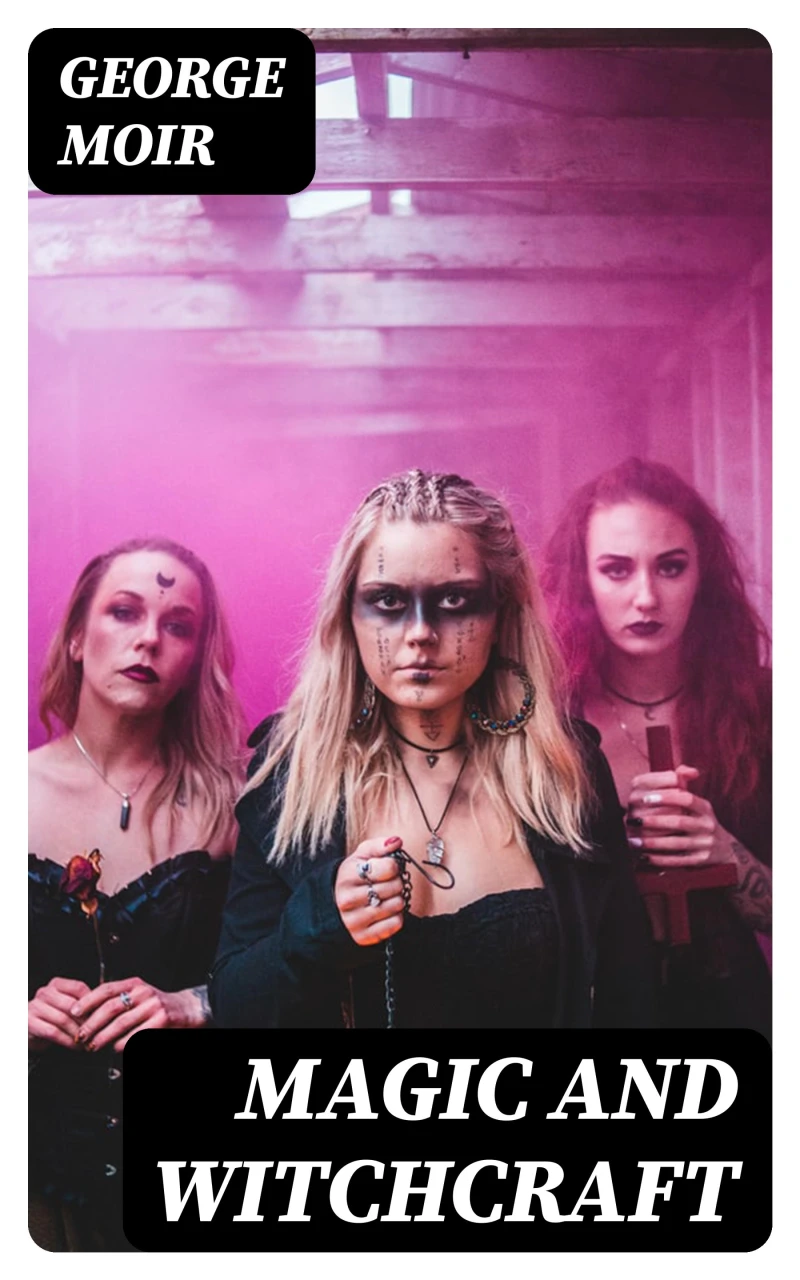 Portada: Magic and Witchcraft