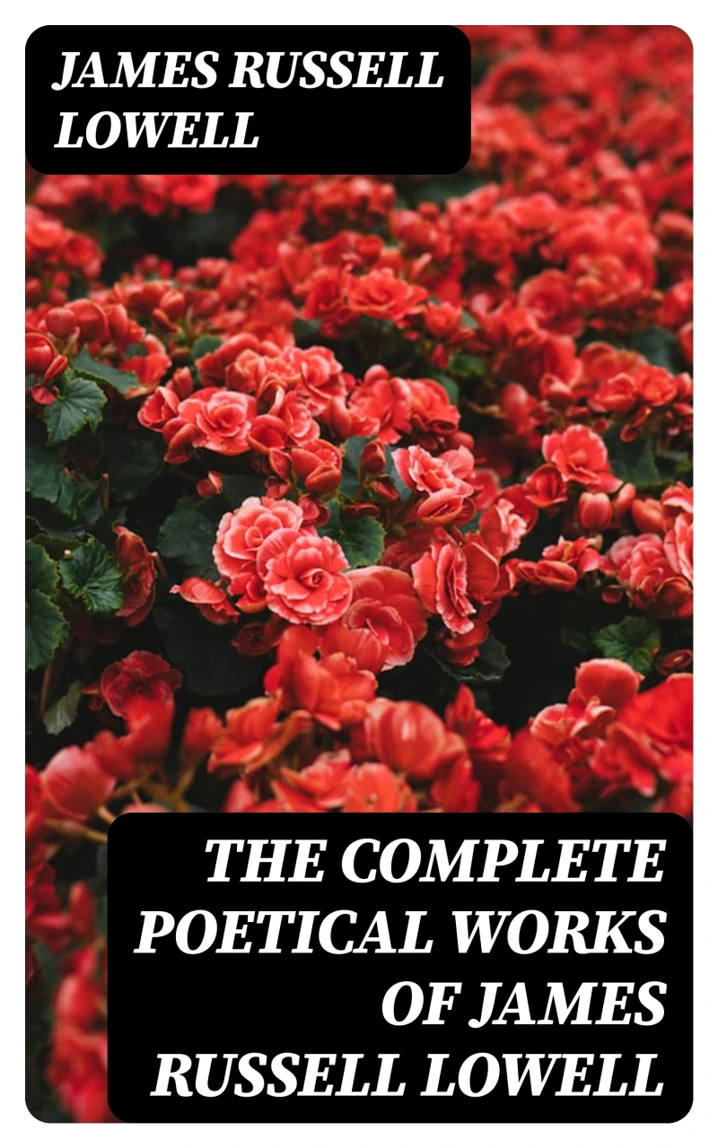 Portada: The Complete Poetical Works of James Russell Lowell