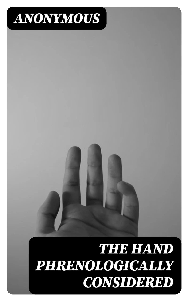 Portada: The Hand Phrenologically Considered