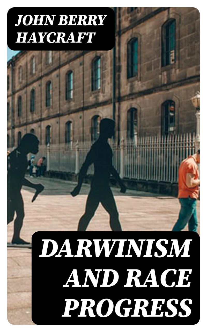 Portada: Darwinism and Race Progress