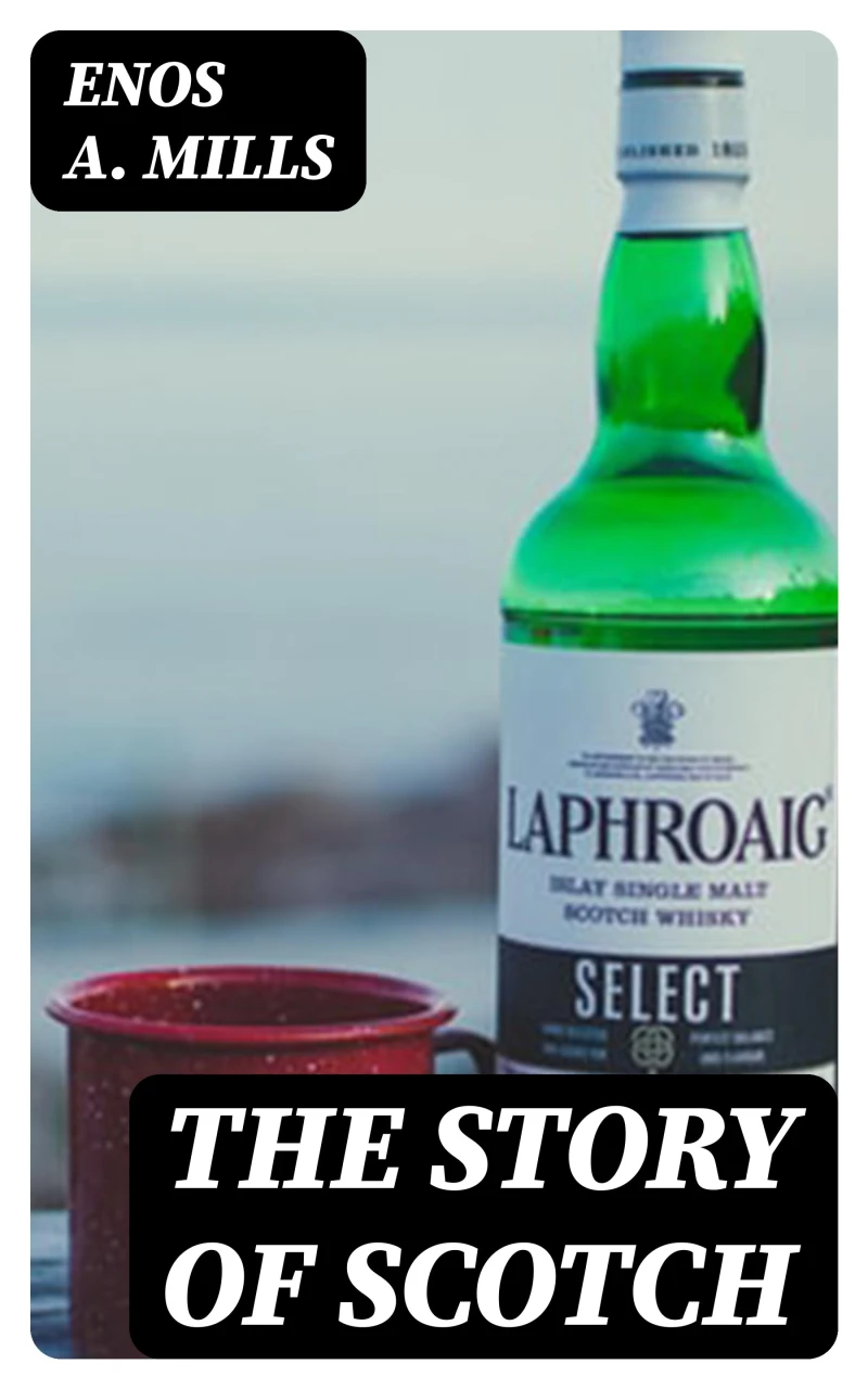 Portada: The Story of Scotch