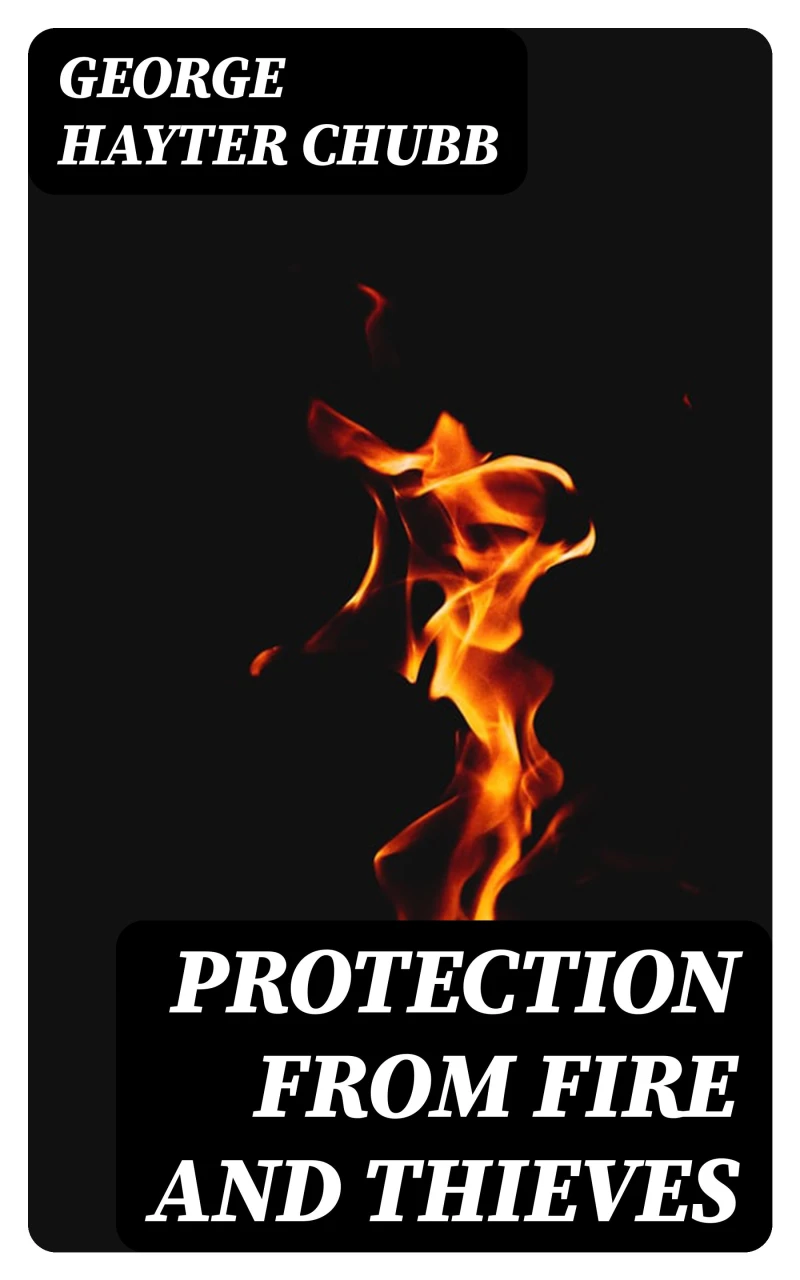 Portada: Protection from Fire and Thieves