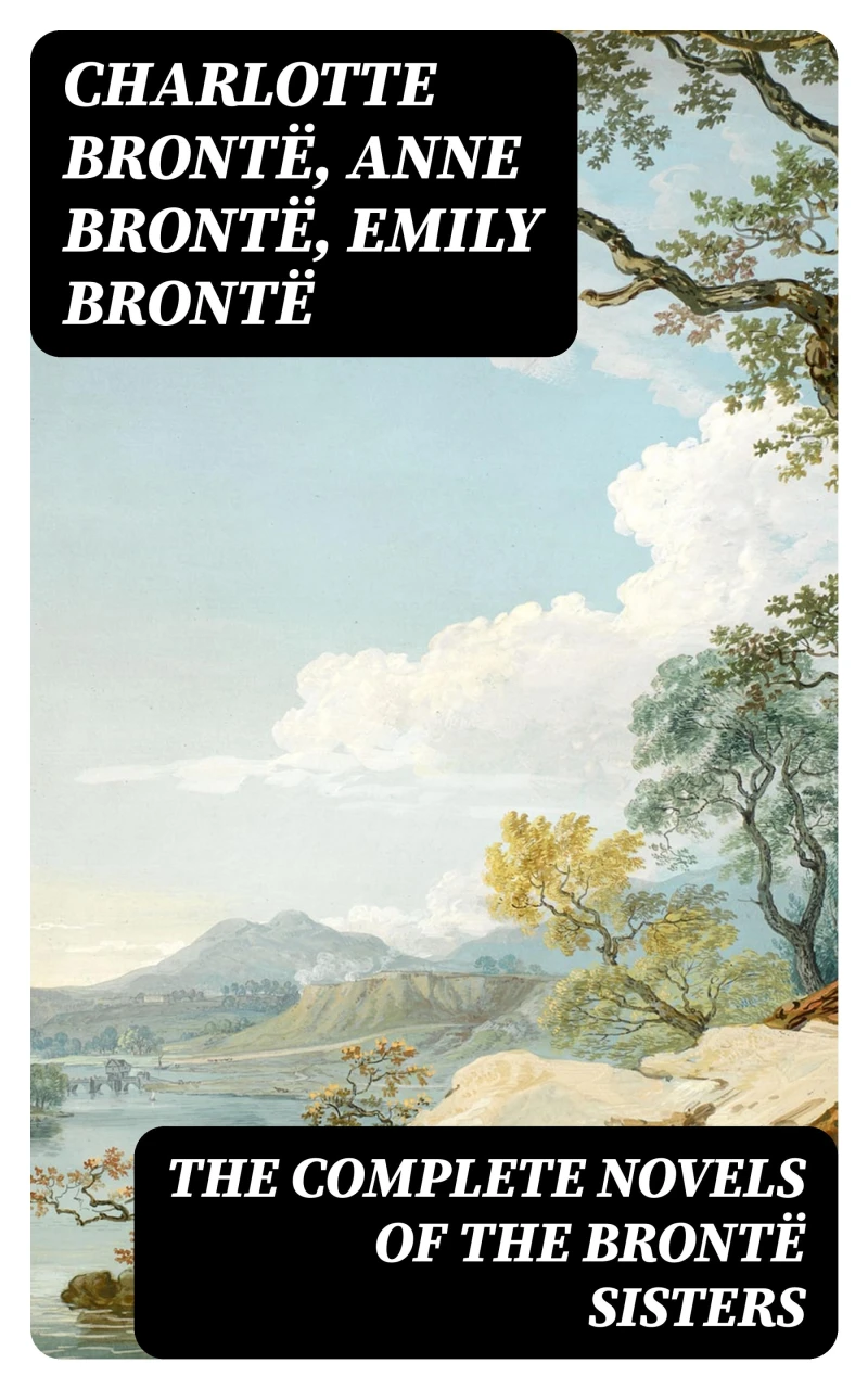Portada: The Complete Novels of the Brontë Sisters