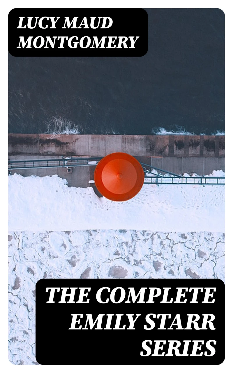Portada: The Complete Emily Starr Series
