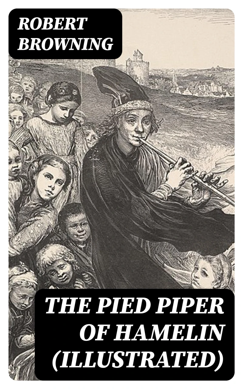 Portada: The Pied Piper of Hamelin (Illustrated)