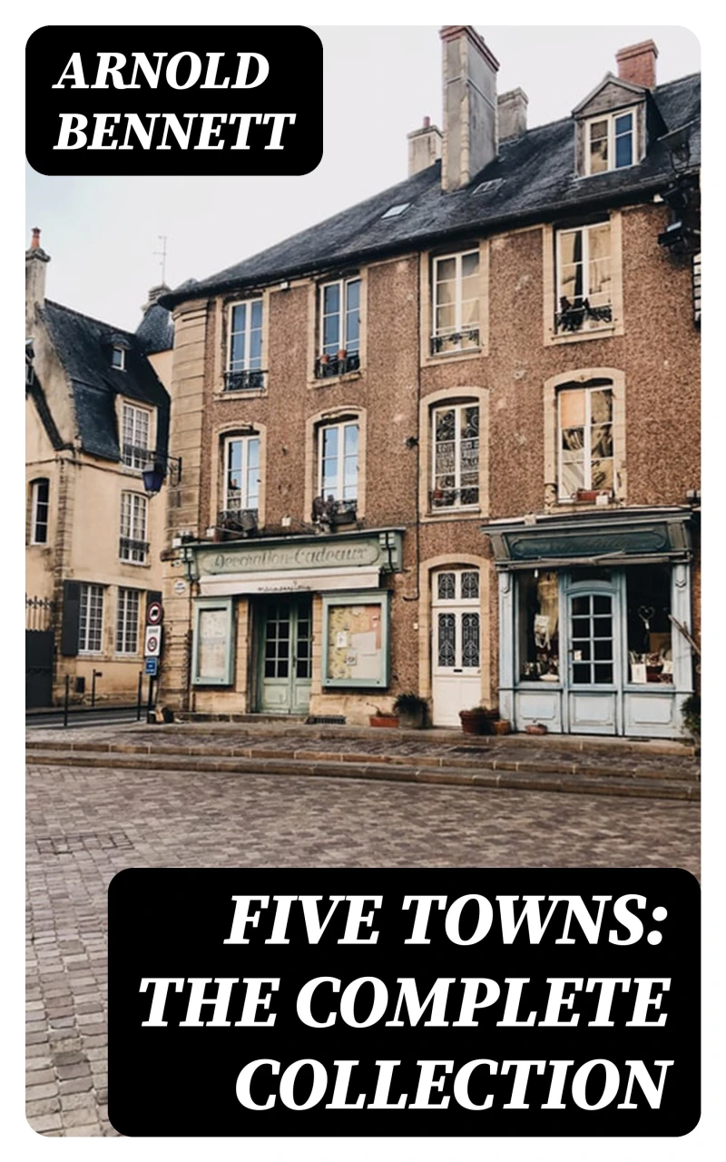 Portada: Five Towns: The Complete Collection