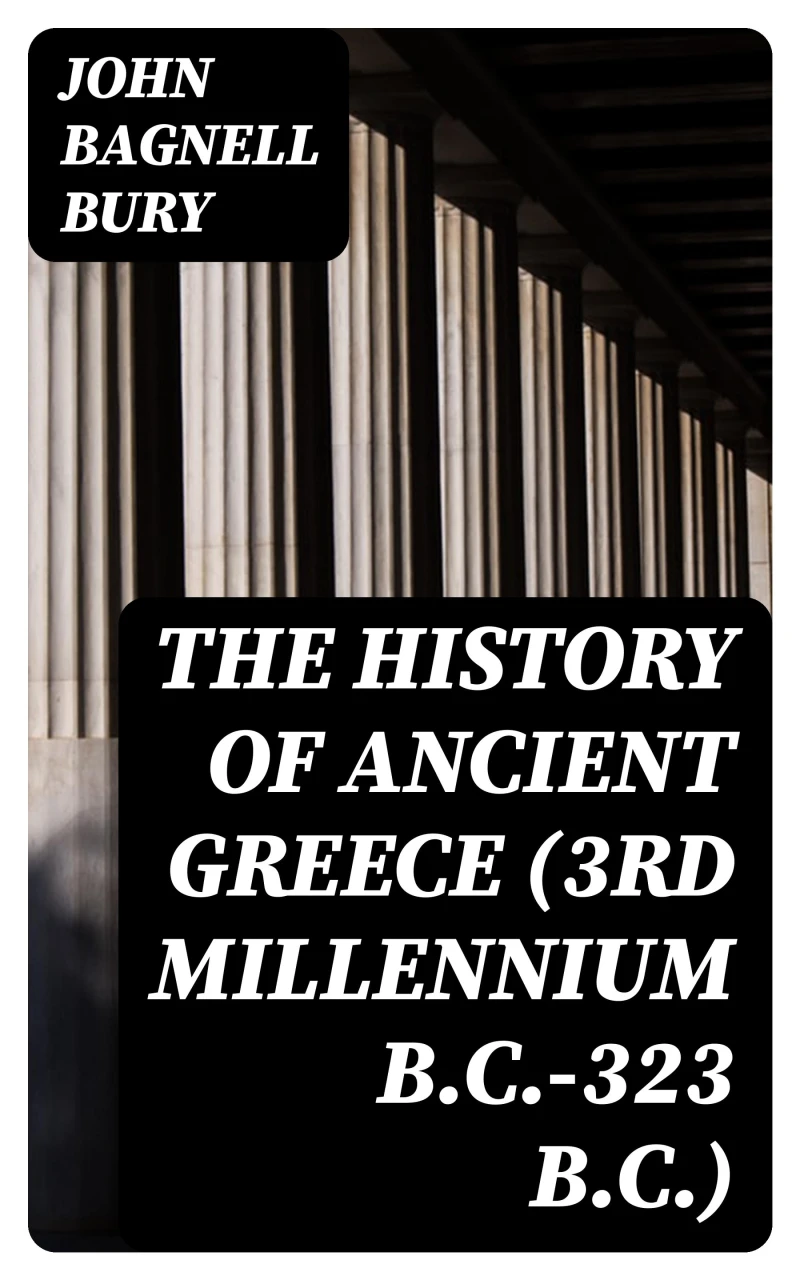 Portada: The History of Ancient Greece (3rd millennium B.C.-323 B.C.)