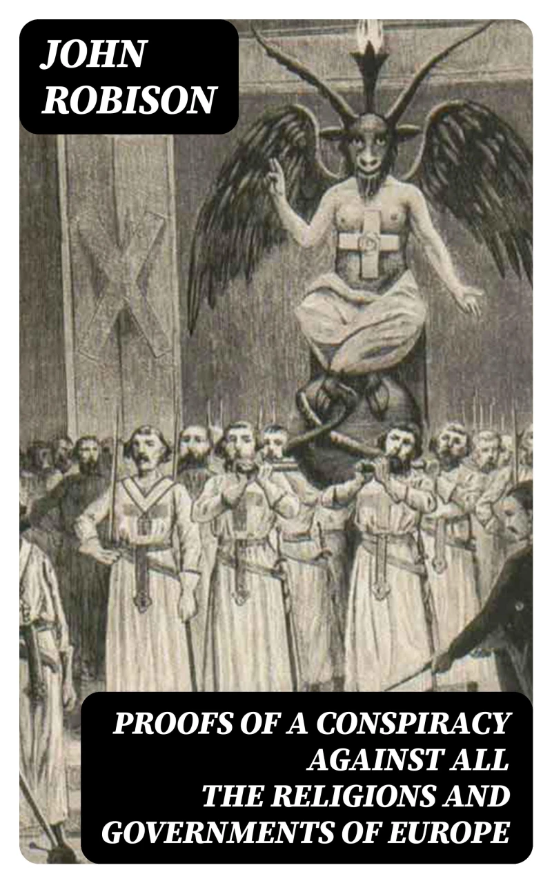 Portada: Proofs of a Conspiracy against all the Religions and Governments of Europe