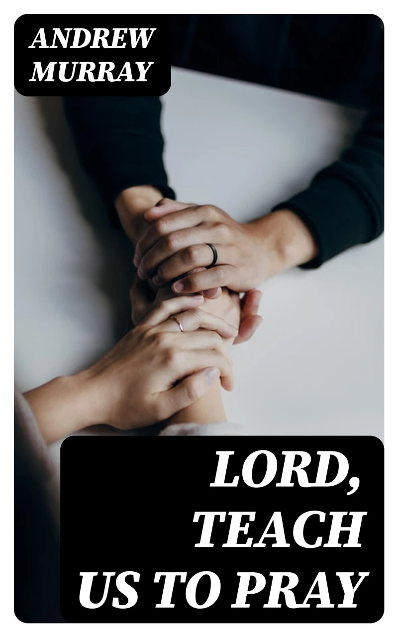 Portada: Lord, Teach Us To Pray