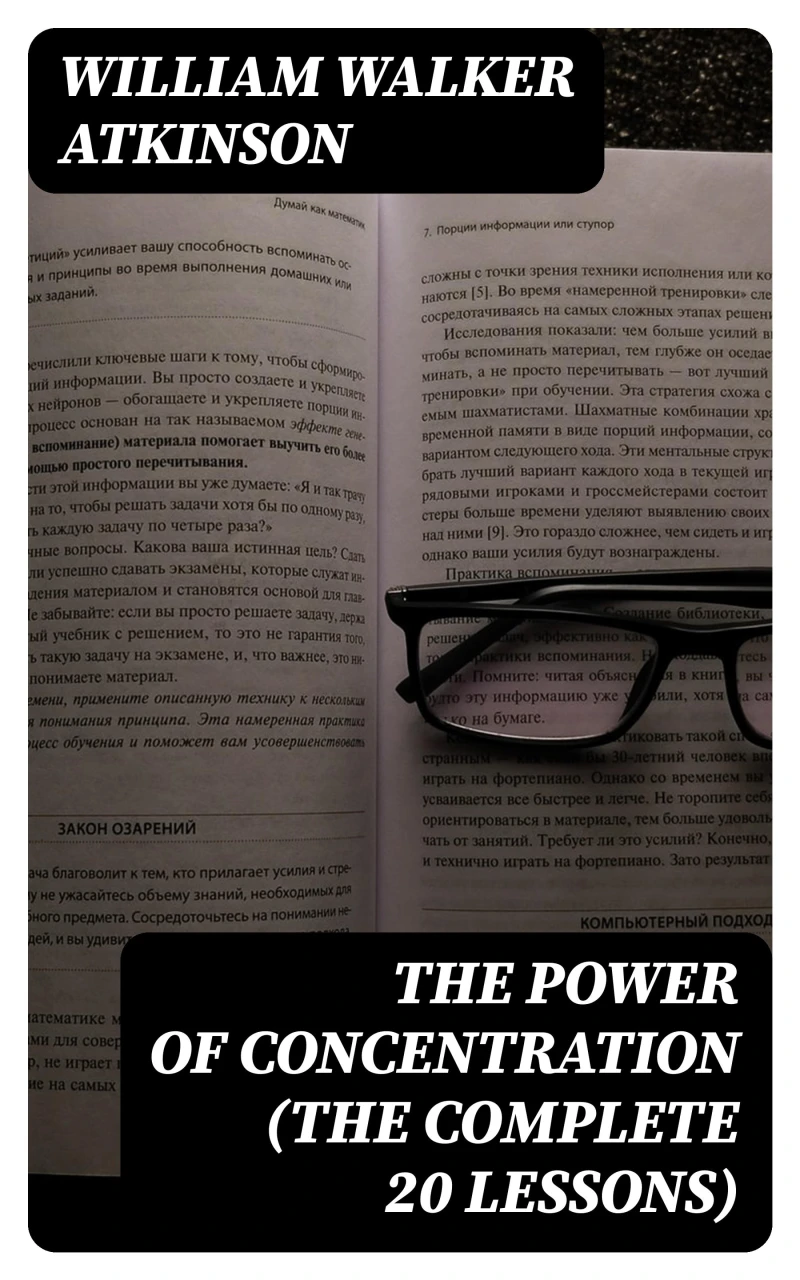 Portada: The Power of Concentration (The Complete 20 Lessons)