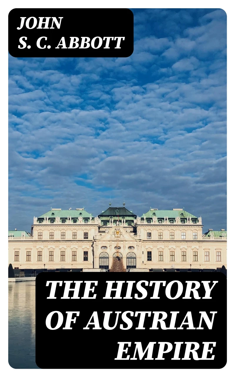 Portada: The History of Austrian Empire