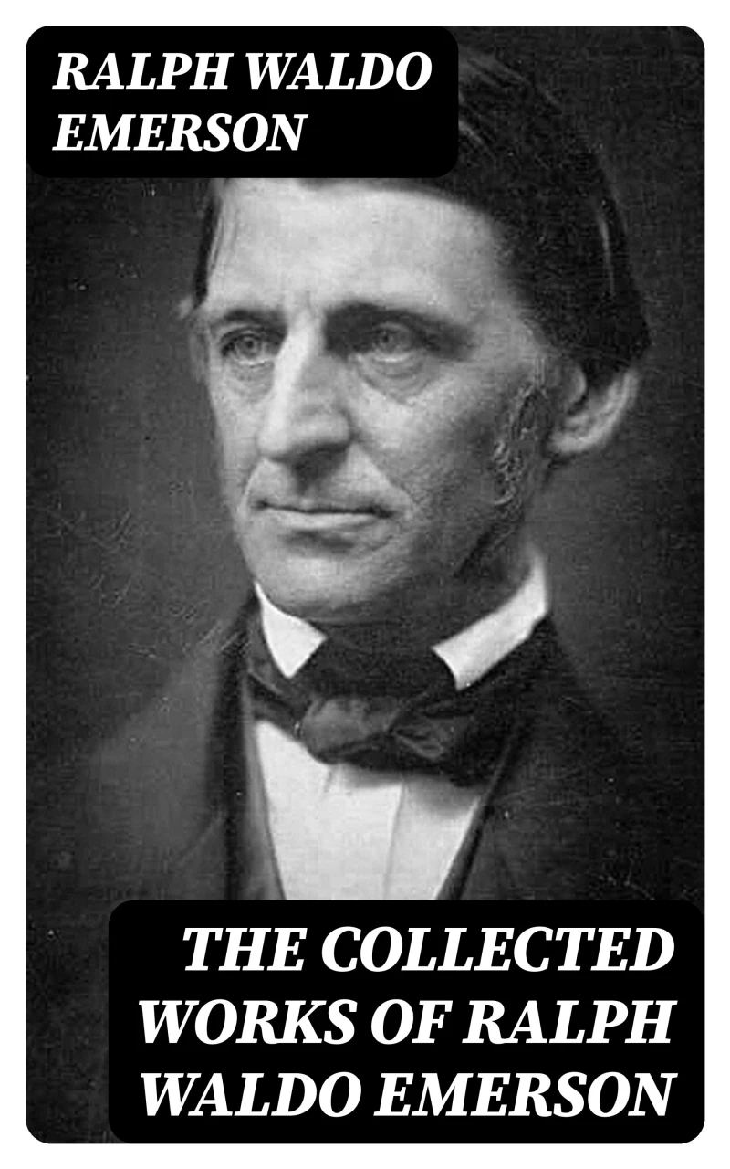 Portada: The Collected Works of Ralph Waldo Emerson
