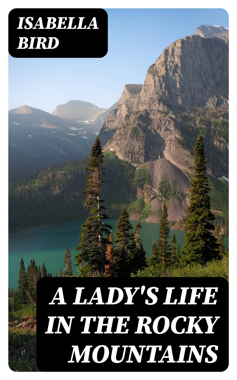 Portada: A Lady's Life in the Rocky Mountains