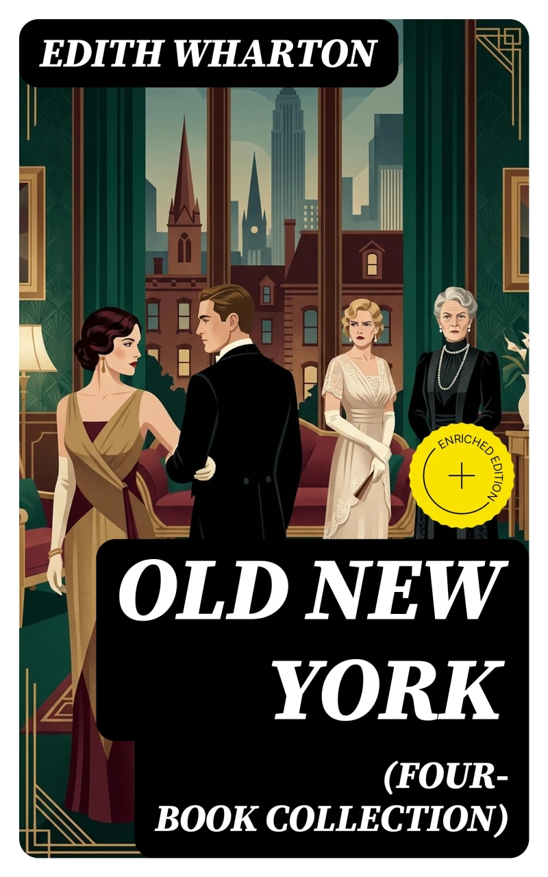 Portada: Old New York (Four-Book Collection) (Annotated)