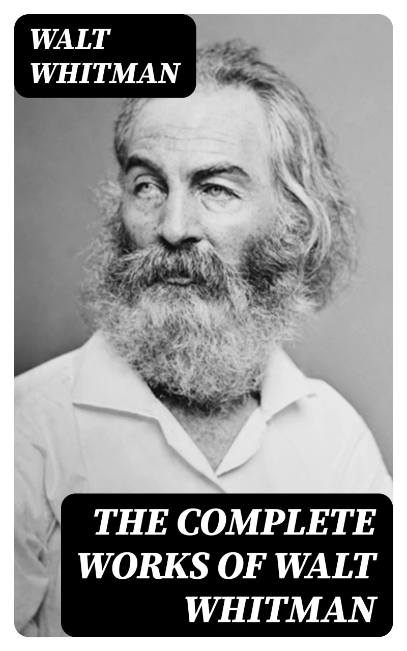 Portada: The Complete Works of Walt Whitman