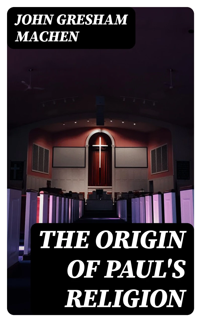 Portada: The Origin of Paul's Religion