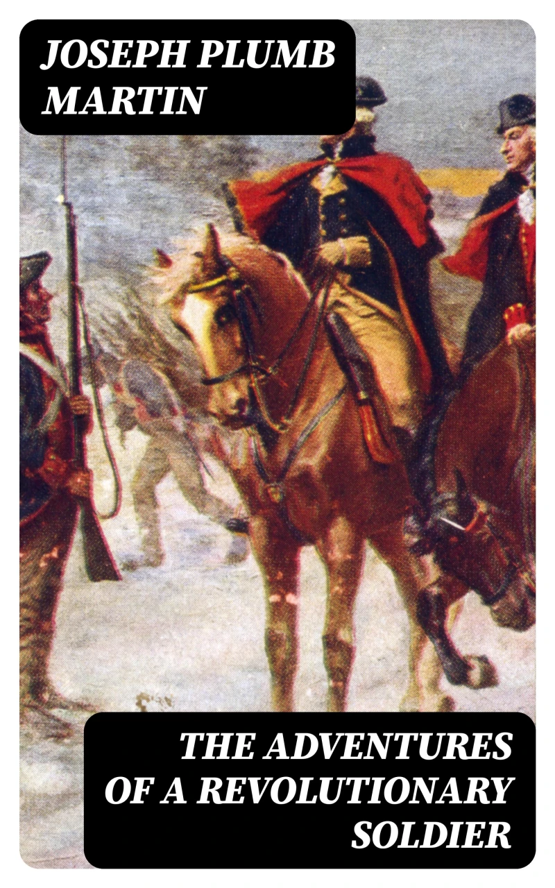 Portada: The Adventures of a Revolutionary Soldier