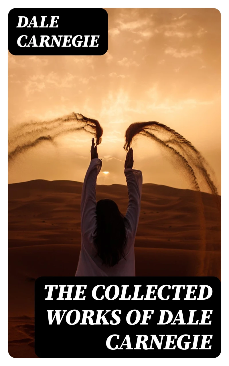 Portada: The Collected Works of Dale Carnegie